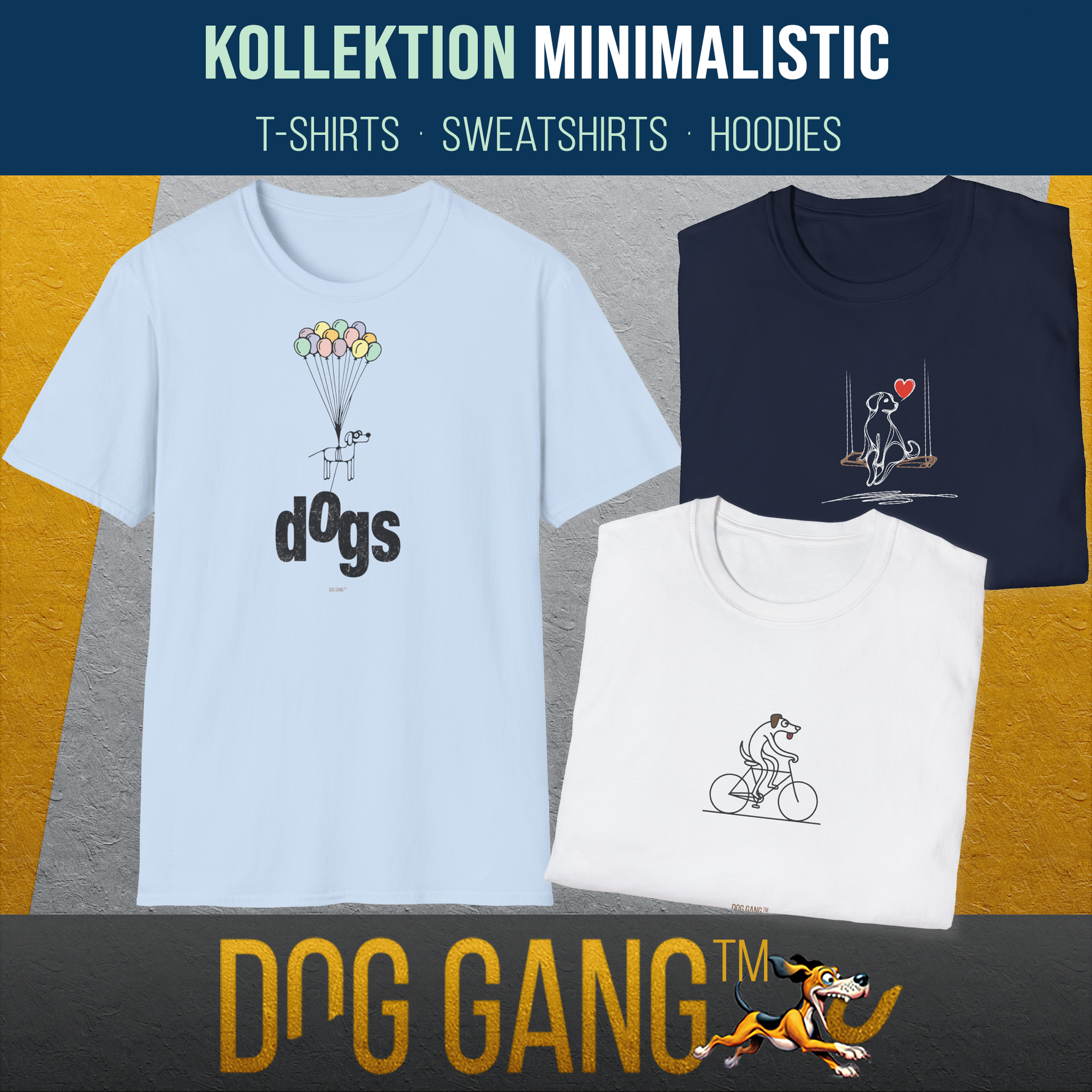 Ausgestellt werden zur Kollektion "MINIMALSTIC" drei minimalistisch designte T-Shirts: ein lustig gezeichneter Hund der an bunten Ballonen hängt und über dem Boden schwebt, ein Hund auf einem Fahrrad und ein Hund auf einer Schaukel. Designt von Dog Gang