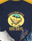 I Really Enjoy Those Dog Days, Women's T-Shirt-Navy, a cool and stylish design with a funny saying from Dog Gang