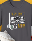 Dog Mom Series, Volume 6, Unisex T-Shirt-Charcoal, Design by Dog Gang