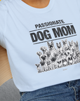Dog Mom Series, Volume 8, Unisex T-Shirt-, a fun and stylish design for dog lovers from Dog Gang