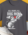 Dog Mom Series, Volume 9, Unisex T-Shirt-Charcoal, Design by Dog Gang