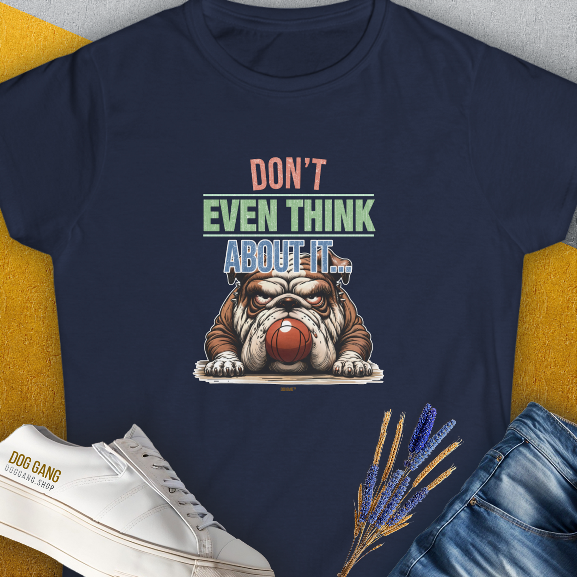 Don't Even Think About It..., Volume 5, Women's T-Shirt-Navy, a cool and stylish design with a funny saying from Dog Gang