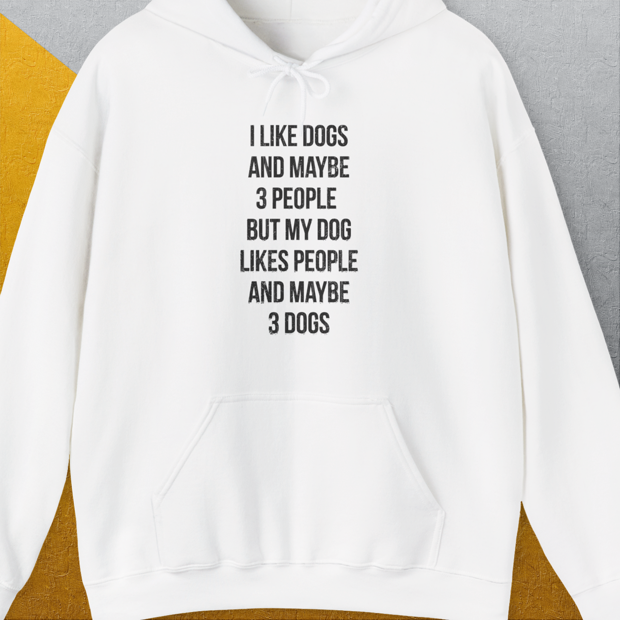 I Like Dogs And Maybe 3 People..., Unisex Hoodie funny dog print, Design by Dog Gang