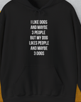 I Like Dogs And Maybe 3 People..., Unisex Hoodie-Black-funny dog lover Shirtdesign by Dog Gang