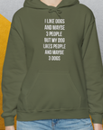 I Like Dogs And Maybe 3 People..., Unisex Hoodie- funny dog-themed Shirt. Design by Dog Gang