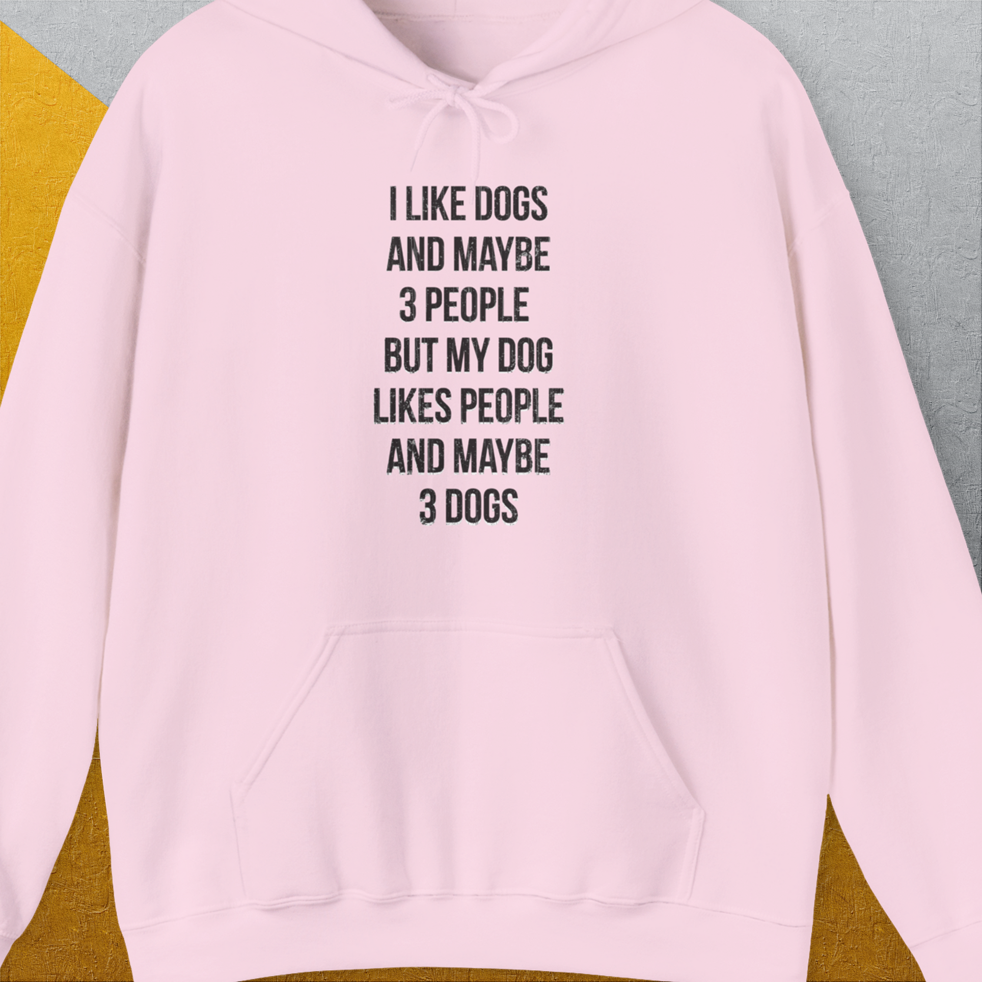 I Like Dogs And Maybe 3 People..., Unisex Hoodie-Light Pink-funny dog lover Shirtdesign by Dog Gang
