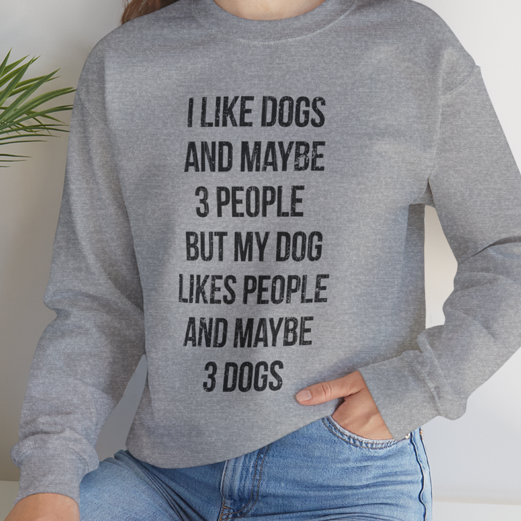 I Like Dogs And Maybe 3 People..., Unisex Sweatshirt-funny dog lover Shirtdesign by Dog Gang