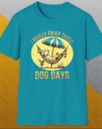 I Really Enjoy Those Dog Days, Unisex T-Shirt funny dog print, Design by Dog Gang