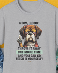 Go Fetch It Yourself Series, Volume 2, Unisex T-Shirt-Sport Grey-funny dog lover Shirtdesign by Dog Gang