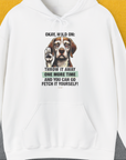 Go Fetch It Yourself Series, Volume 3, Unisex Hoodie funny dog print, Design by Dog Gang