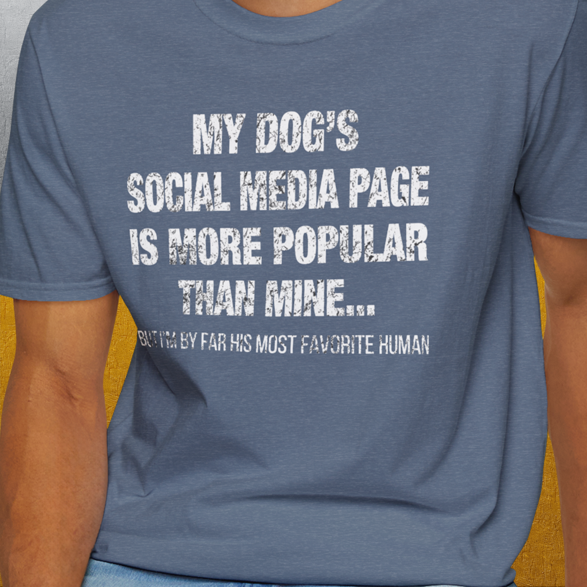 My Dogs Social Media Page Is More Popular Than Mine, Unisex T-Shirt-funny dog lover Design by Dog Gang