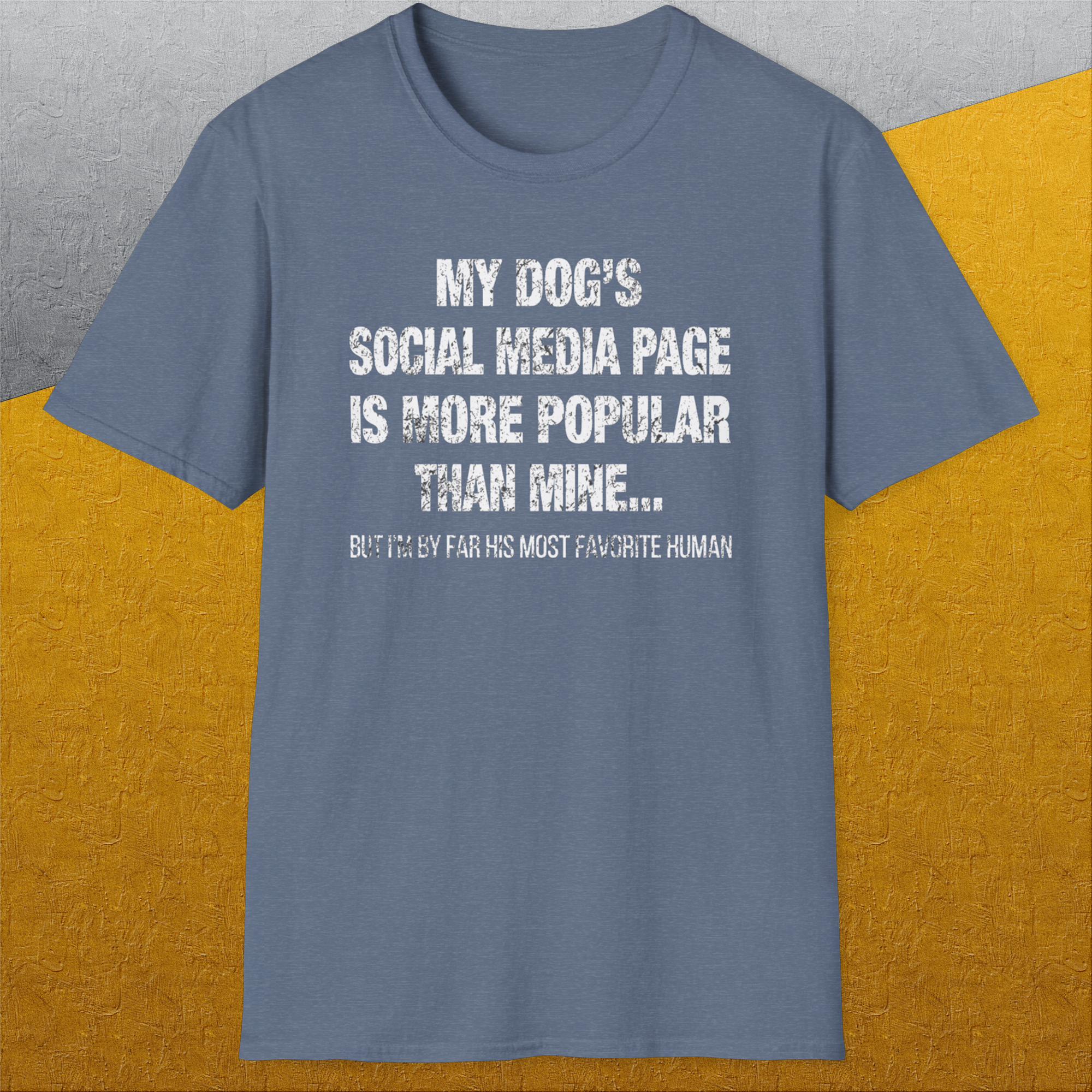 My Dogs Social Media Page Is More Popular Than Mine, Unisex T-Shirt funny dog print, Design by Dog Gang