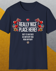 Really Nice Place Here, Unisex T-Shirt funny dog print, Design by Dog Gang