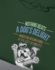 Nothing Beats A Dog's Delight When You Return Home, Volume 1, Unisex Hoodie-humorous dog lover / dog owner Design by Dog Gang