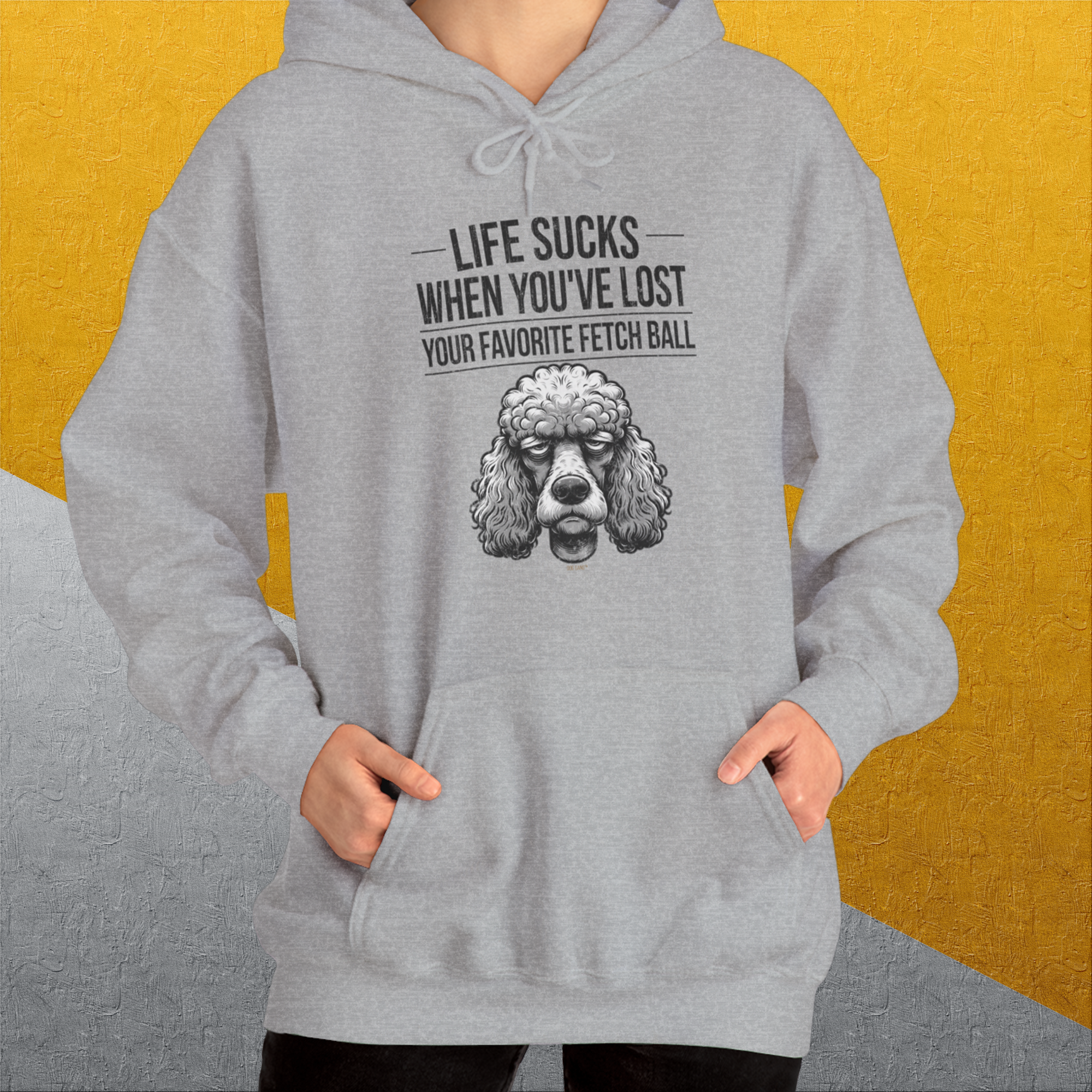 Life Sucks When You've Lost Your Favorite Fetch Ball, Volume 7, Unisex Hoodie-funny dog lover Shirtdesign by Dog Gang