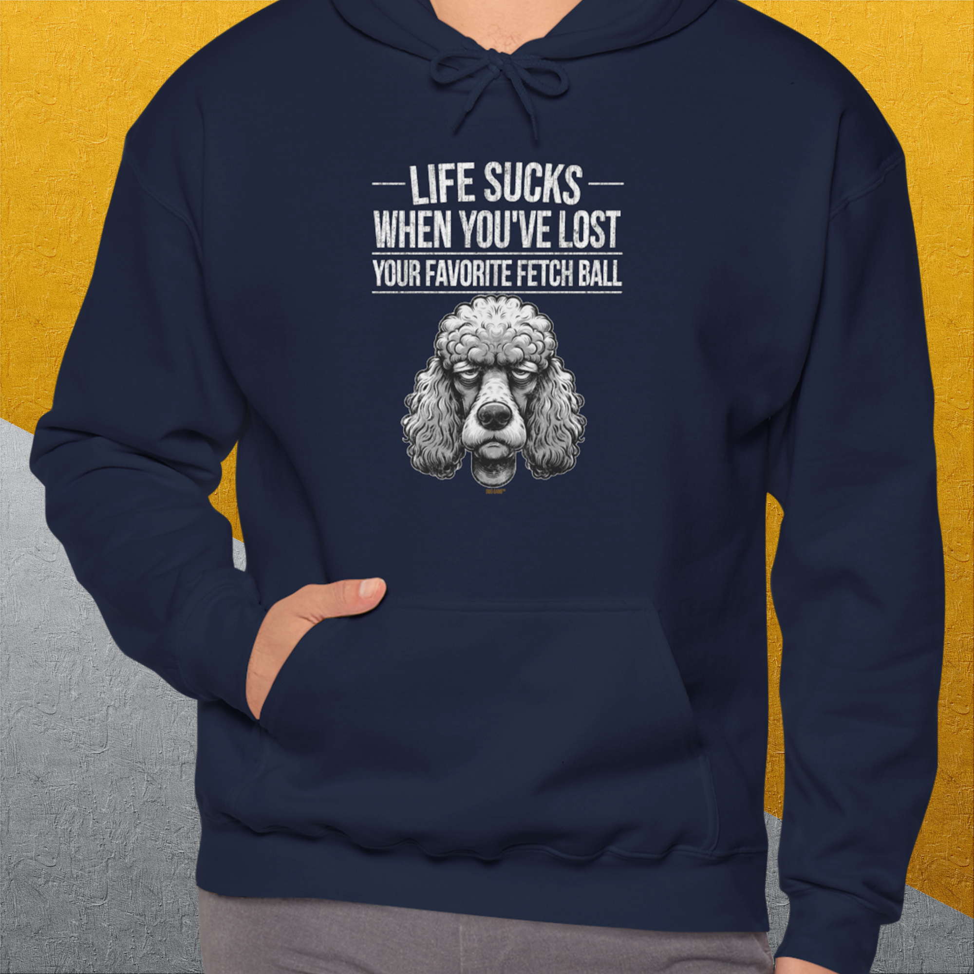 Life Sucks When You've Lost Your Favorite Fetch Ball, Volume 7, Unisex Hoodie-funny dog lover Design by Dog Gang