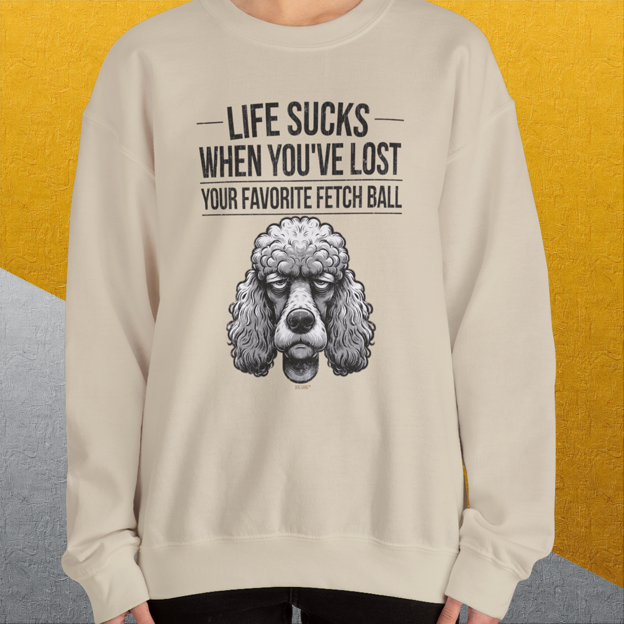 Life Sucks When You've Lost Your Favorite Fetch Ball, Volume 7, Unisex Sweatshirt-funny dog lover Shirtdesign by Dog Gang