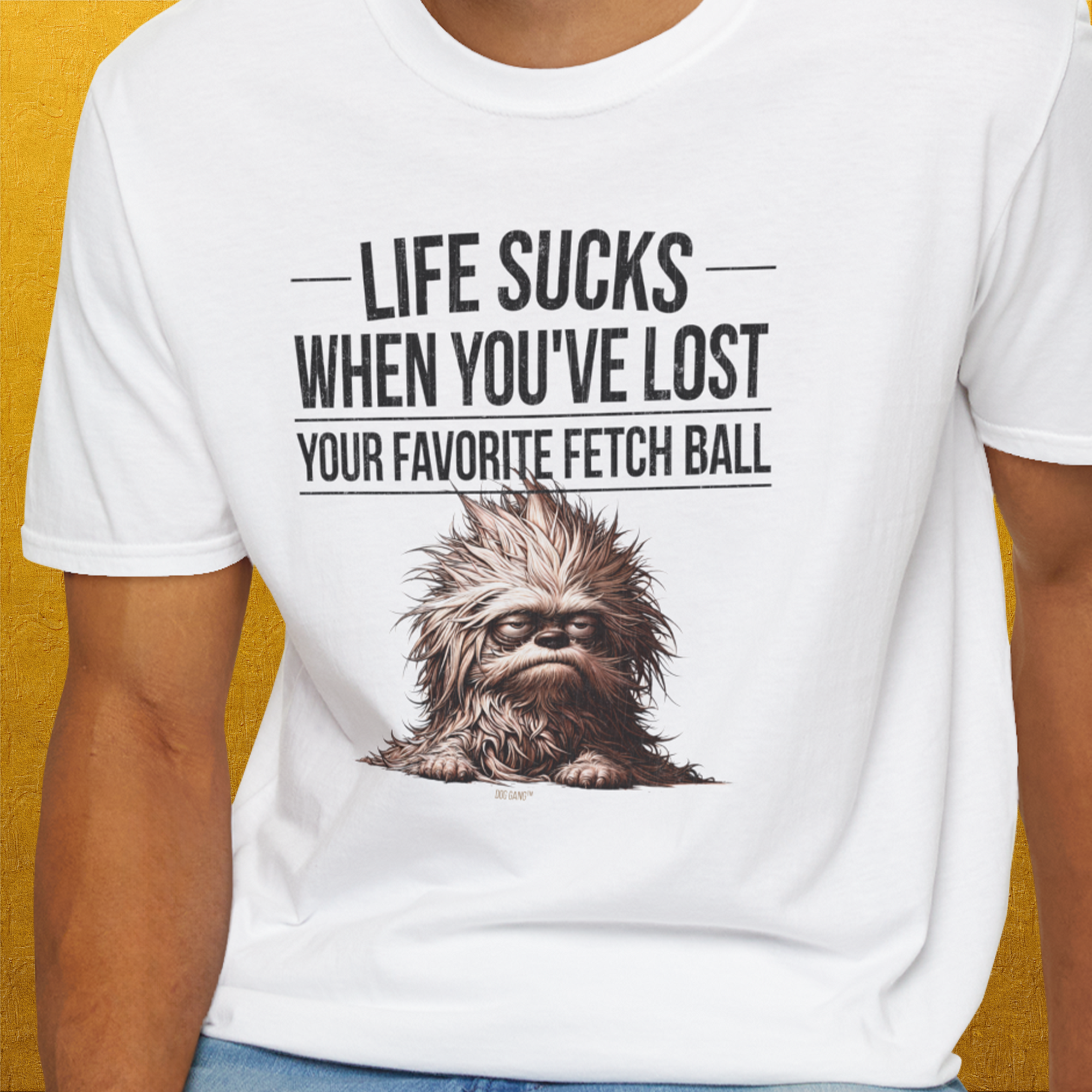 Life Sucks When You've Lost Your Favorite Fetch Ball, Volume 3, Unisex T-Shirt-funny dog lover Design by Dog Gang
