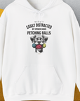 My Dog Is Easily Distracted By - Volume 4: Other Dogs Fetching Balls, Unisex Hoodie-White. A dog-themed Design from Dog Gang