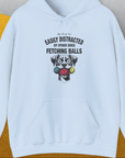 My Dog Is Easily Distracted By - Volume 4: Other Dogs Fetching Balls, Unisex Hoodie-Light Blue, Design by Dog Gang