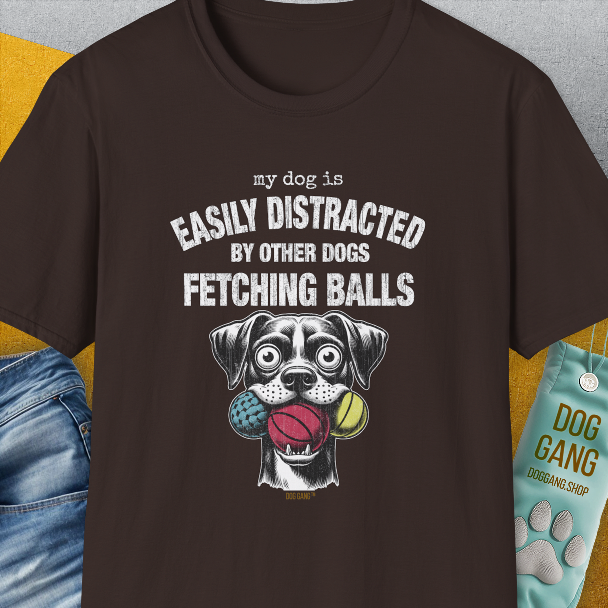 My Dog Is Easily Distracted By - Volume 4: Other Dogs Fetching Balls, Unisex T-Shirt-Dark Chocolate, Design by Dog Gang