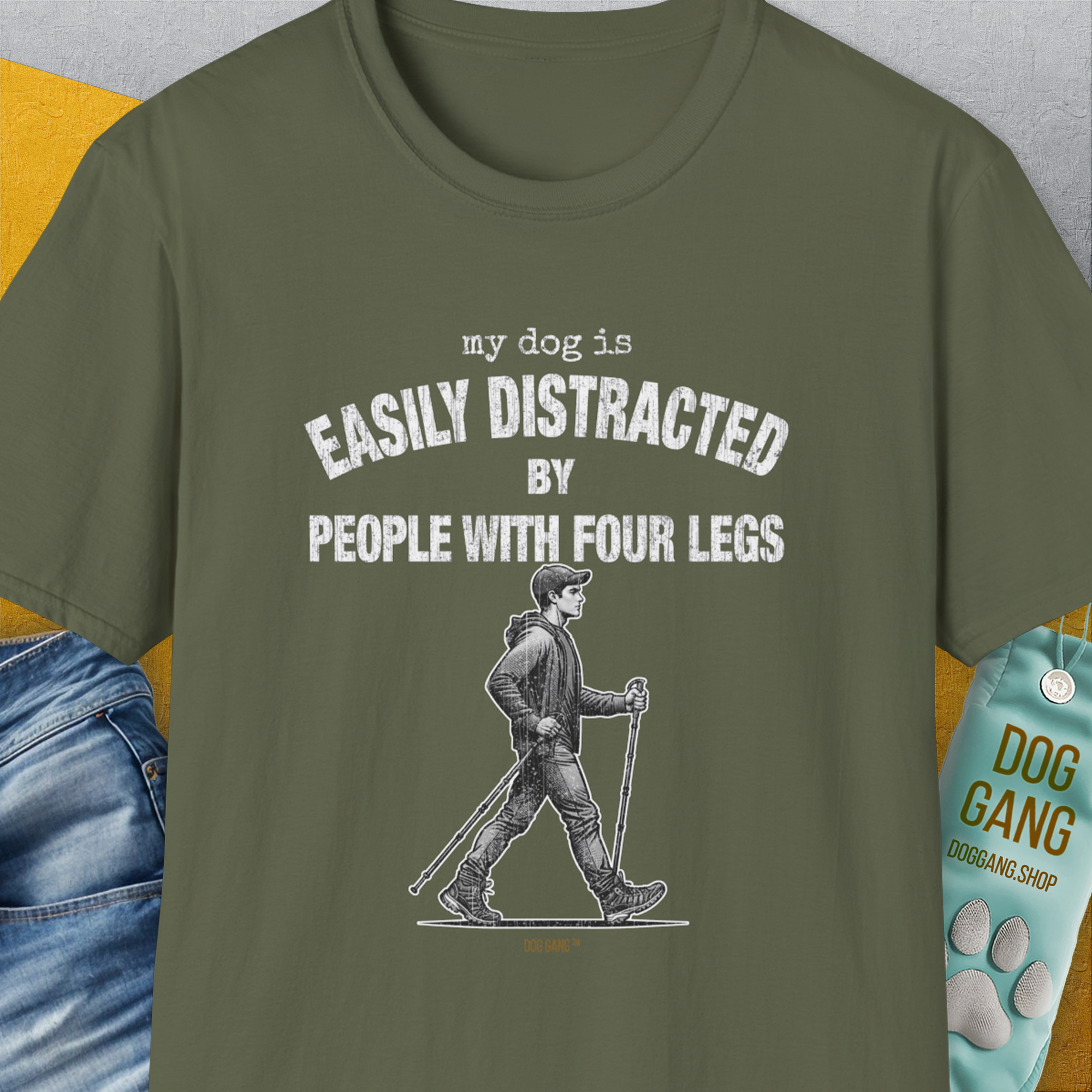 My Dog Is Easily Distracted By - Volume 5: People With Four Legs, Unisex T-Shirt-Military Green, Design by Dog Gang