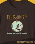The Dog Gang™ Signature Series, Volume 3 Unisex T-Shirt in Dark Chocolate features DOG GANG™ text above a dog on a rope and because dogs make life more fun below, finished with the Signature Series mark. Made of Soft-Style Baumwolle.