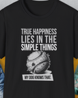 True Happiness Series One, Volume 1, Unisex T-Shirt-Black-funny dog lover Shirtdesign by Dog Gang