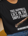 True Happiness Series One, Volume 2, Unisex T-Shirt- funny dog-themed Shirt. Design by Dog Gang