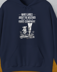 Who Cares About The Weather When You're In Good Company, Volume 2, Unisex Hoodie-Navy-funny dog lover Shirtdesign by Dog Gang
