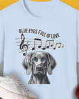 Blue Eyes Full Of Love, Volume 4 (Weimaraner), Unisex T-Shirt-Light Blue, Design by Dog Gang