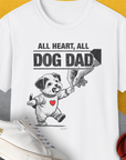 Dog Dad Series, Volume 7, Unisex T-Shirt-White, a cool and stylish design with a funny saying from Dog Gang