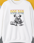 Dog Dad Series, Volume 2, Unisex Sweatshirt-White. A dog-themed Design from Dog Gang