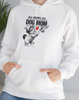 Dog Mom Series, Volume 9, Unisex Hoodie-, Design by Dog Gang