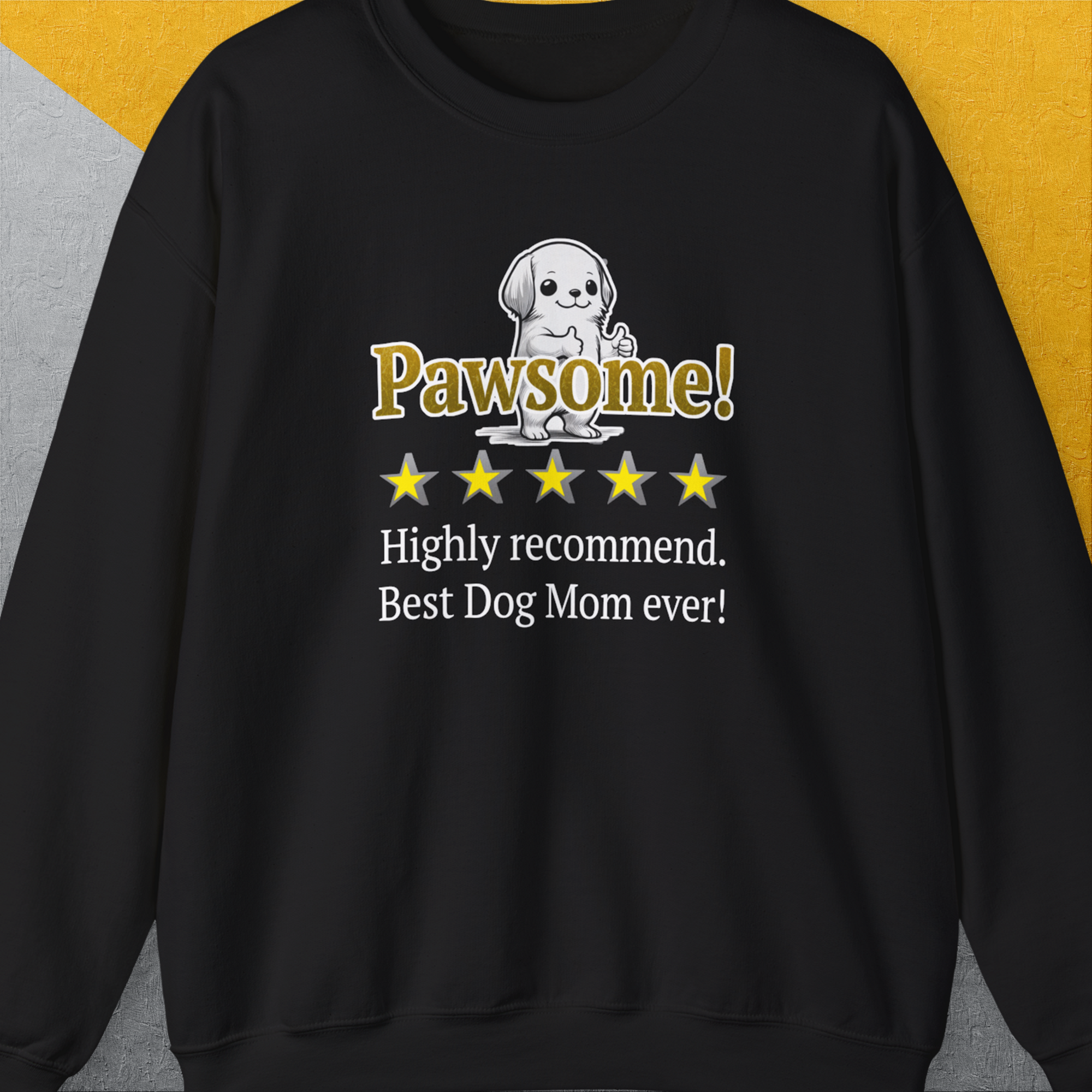 Dog Mom Series, Volume 10, Unisex Sweatshirt-Black, Design by Dog Gang