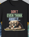 A Labrador dog guarding his fetch ball illustration, captioned "Dont Even Think About It..." Perfect for any dog lover. Designed by Dog Gang.