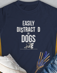 Easily Distracted By Dogs Series, Volume 3, Women's T-Shirt-Navy. A dog-themed Design from Dog Gang