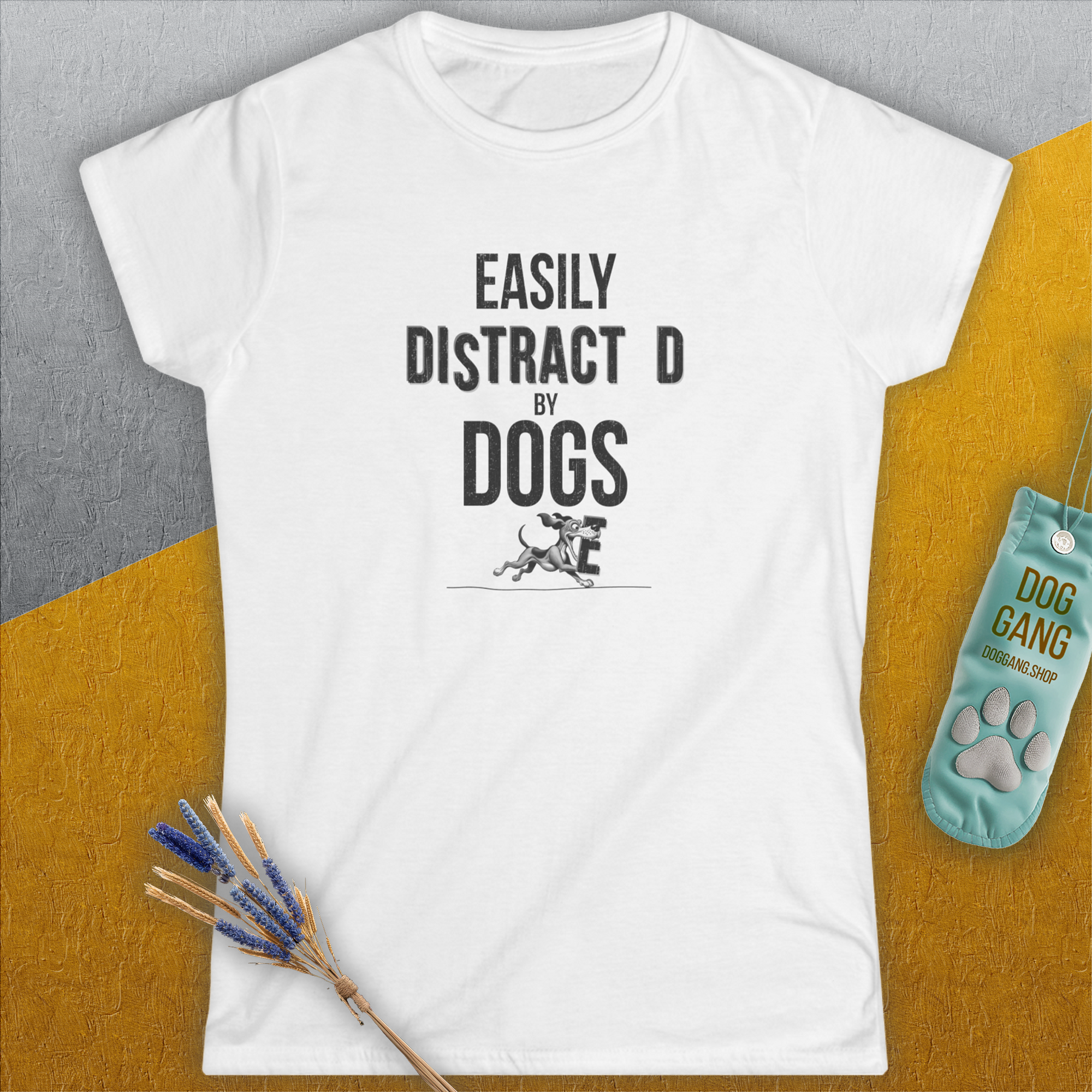 Easily Distracted By Dogs Series, Volume 3, Women's T-Shirt-, a fun and stylish design for dog lovers from Dog Gang