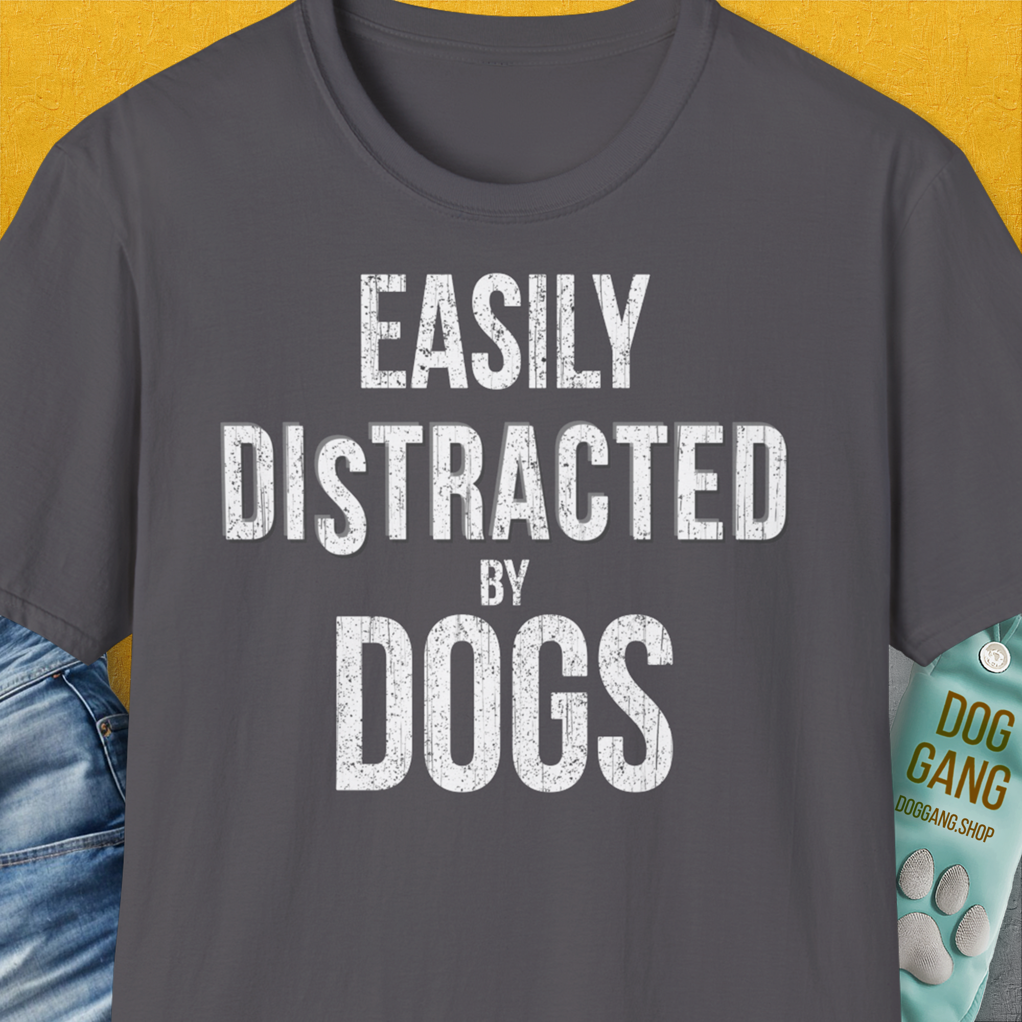 Easily Distracted By Dogs Series, Volume 4, Unisex T-Shirt-Charcoal. A perfect gift for dog lovers and dog owners. Design by Dog Gang