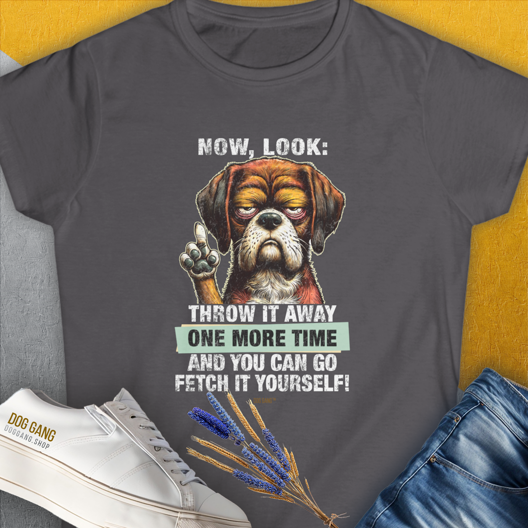 Go Fetch It Yourself Series, Volume 2, Women's T-Shirt-Charcoal. A dog-themed Design from Dog Gang