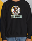 Got Balls? Volume 5, Unisex Sweatshirt-, Design by Dog Gang