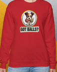 Got Balls? Volume 5, Unisex Sweatshirt-, Design by Dog Gang
