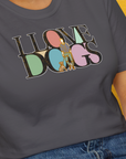 I Love Dogs - Series I, Volume 6, Unisex T-Shirt-. For dog lovers and dog owners. Design by Dog Gang
