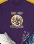 I Like Dogs And They Like Me Too, Volume 5, Women's T-Shirt-Purple, a cool and stylish design with a funny saying from Dog Gang
