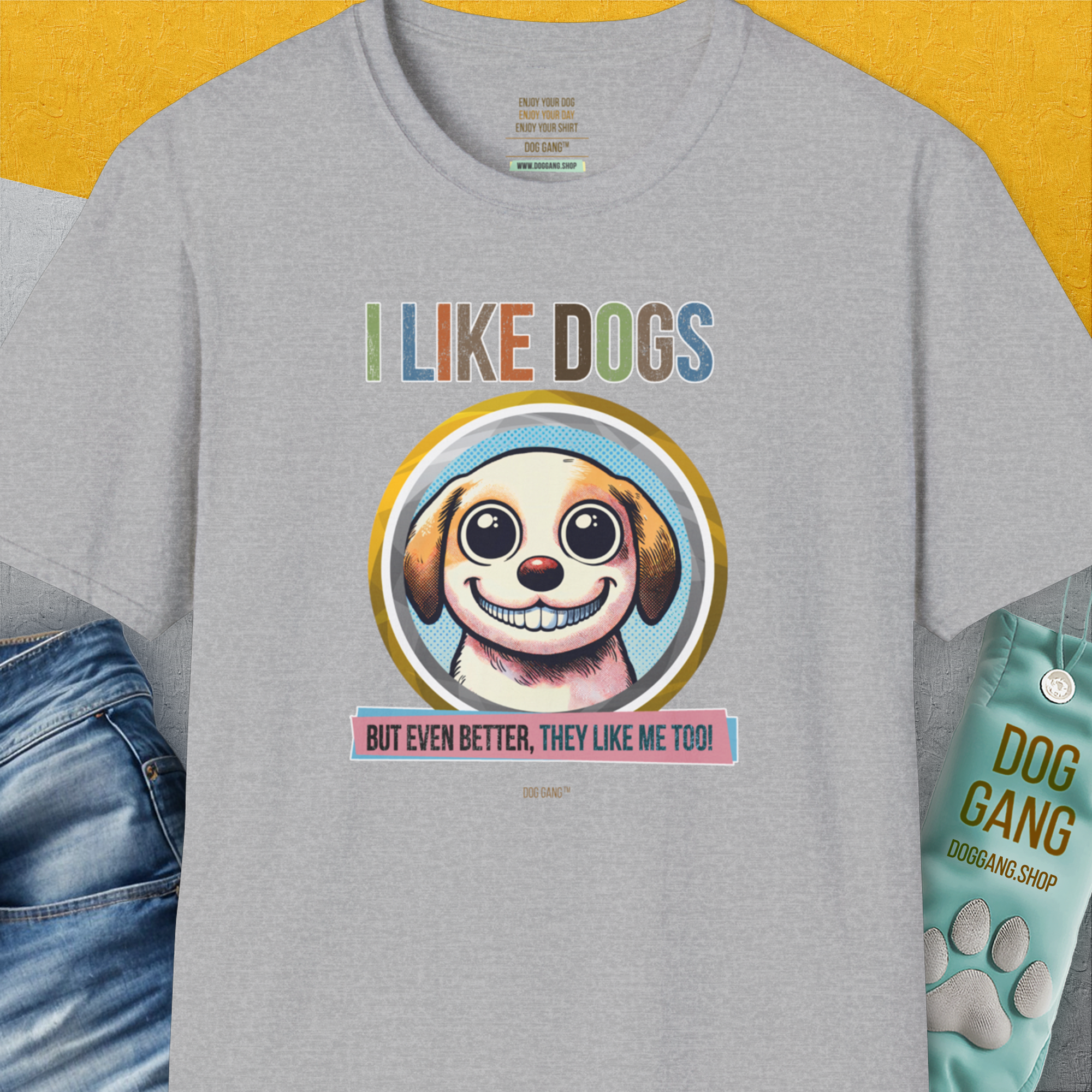 I Like Dogs And They Like Me Too, Volume 1, Unisex T-Shirt-Sport Grey. A perfect gift for dog lovers and dog owners. Design by Dog Gang