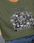 I Like Dogs And They Like Me Too, Volume 3, Unisex T-Shirt-, a fun and stylish design for dog lovers from Dog Gang