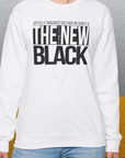 The Ultimate New Black, Volume 1, Unisex Sweatshirt-, a cool design with a funny saying from Dog Gang