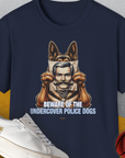 Beware Of The Undercover Police Dogs, Volume 1, Unisex T-Shirt-Navy, Design by Dog Gang