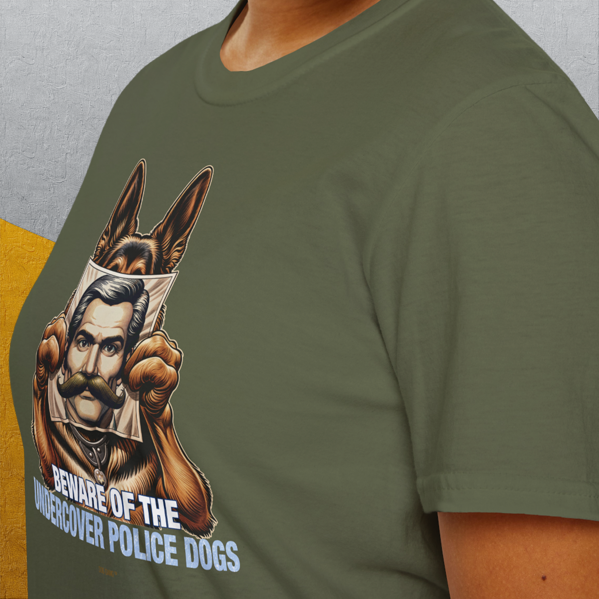 Beware Of The Undercover Police Dogs, Volume 1, Unisex T-Shirt-, Design by Dog Gang