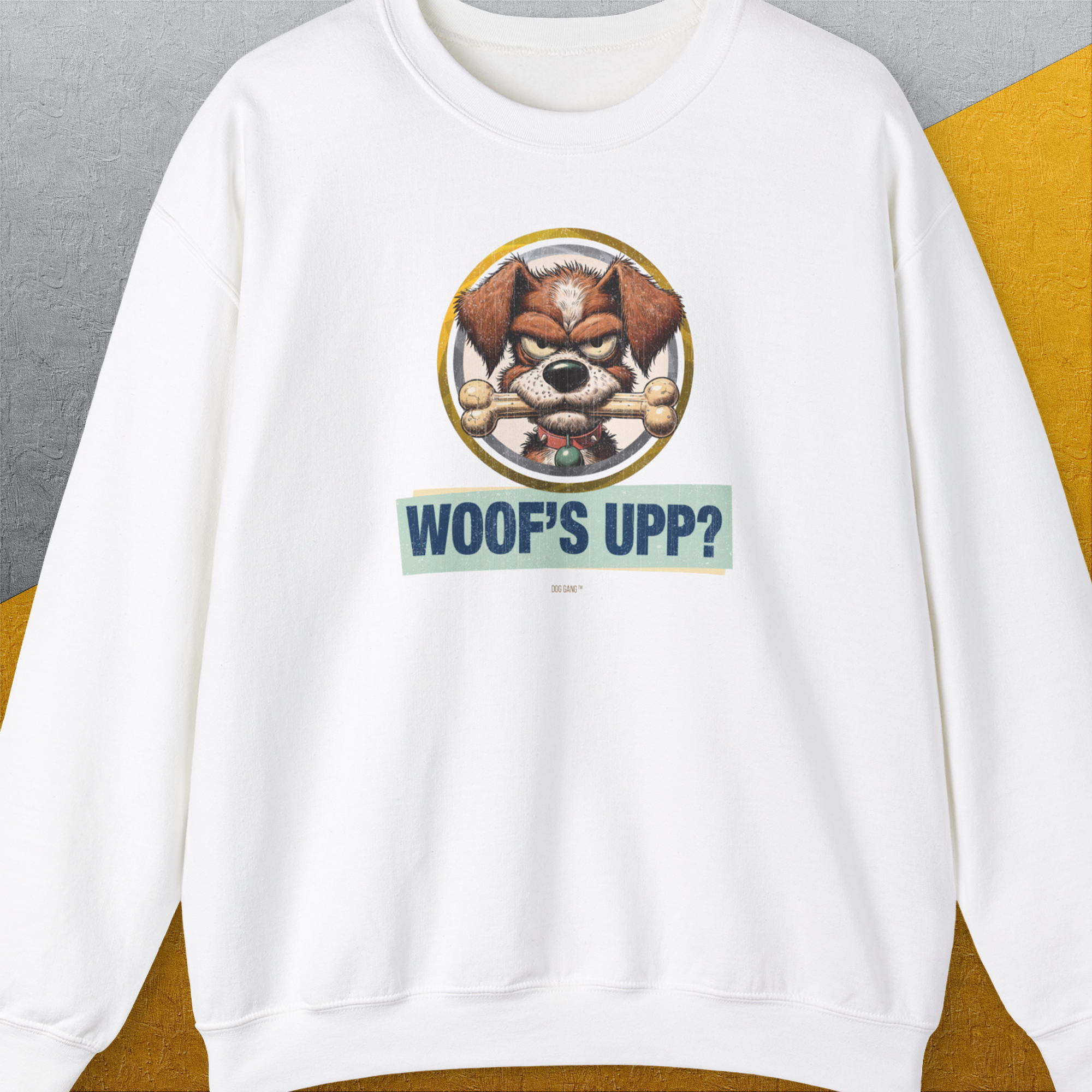 Woof's Upp? Volume 2, Unisex Sweatshirt-White, a cool design with a funny saying from Dog Gang